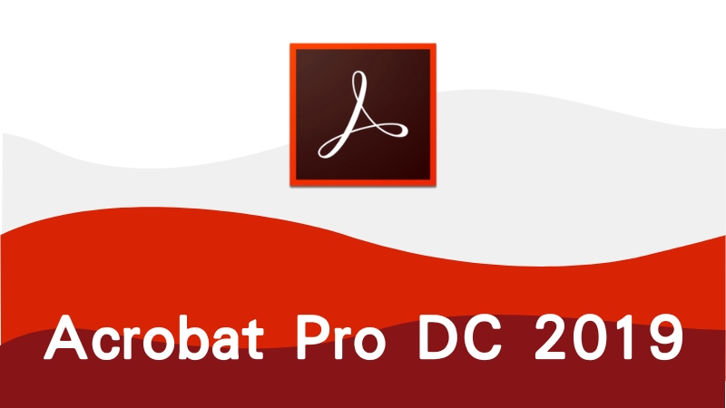 download adobe acrobat pro dc 2019 crack